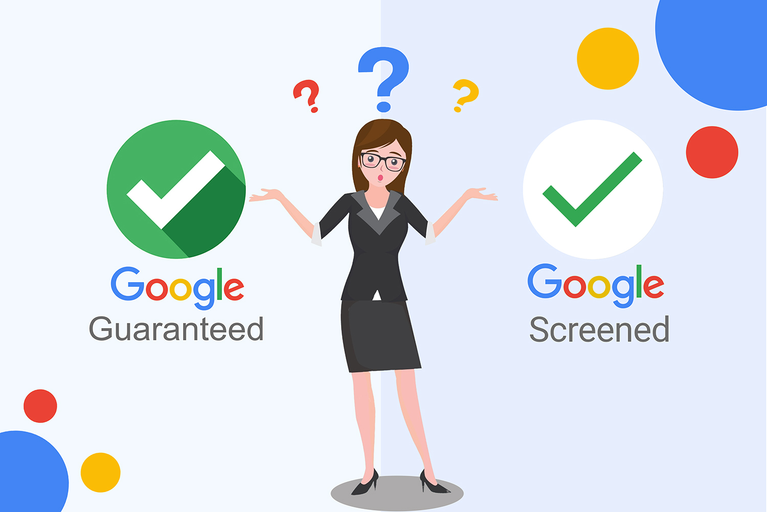 Google Guaranteed Vs Google Screened