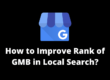 How to Improve Rank of GMB in Local Search