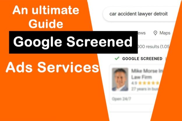 An ultimate Guide to Google Screened Ads Services feature