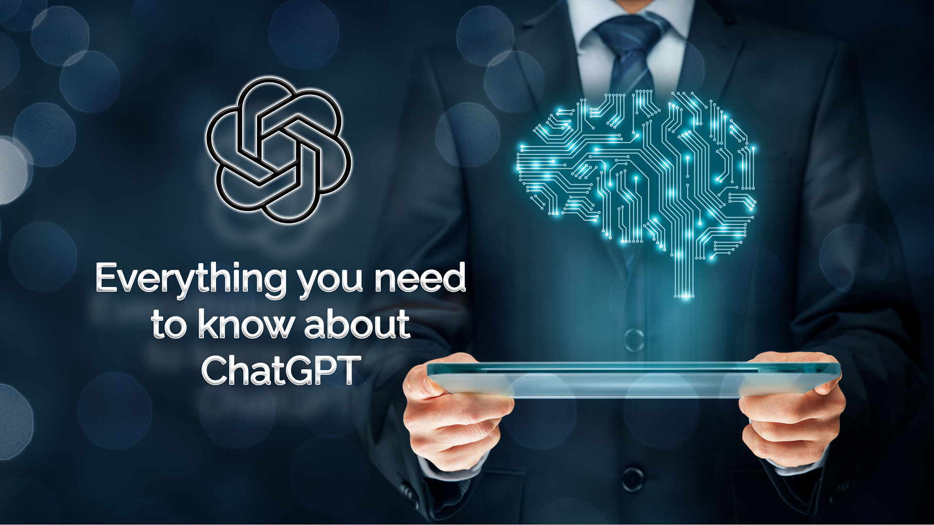 everything-you-need-to-know-about-chatgpt