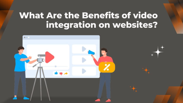 Benefits of video integration on websites