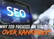 SEO Focuses on Visibility Over Rankings